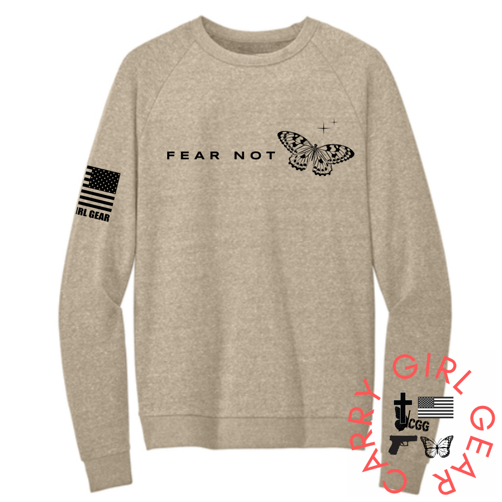 FEAR NOT Sweatshirt